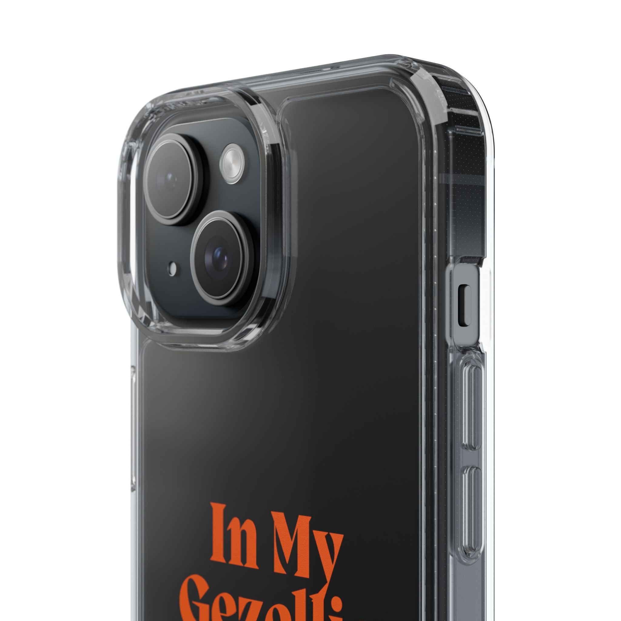 Iphone Clear Case- In My Gezellig Era.